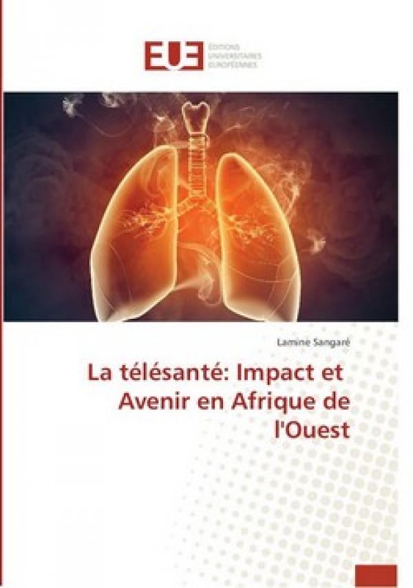 La télésanté: Impact et Avenir en Afrique de l&#039;Ouest